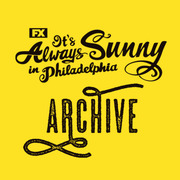 It's Always Sunny in Philadelphia - Complete Archive